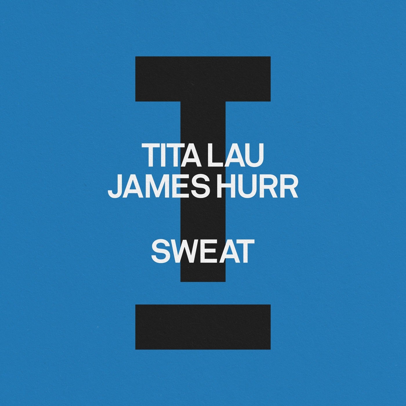Cover - James Hurr, Tita Lau - Sweat (Extended Mix) Promo tools