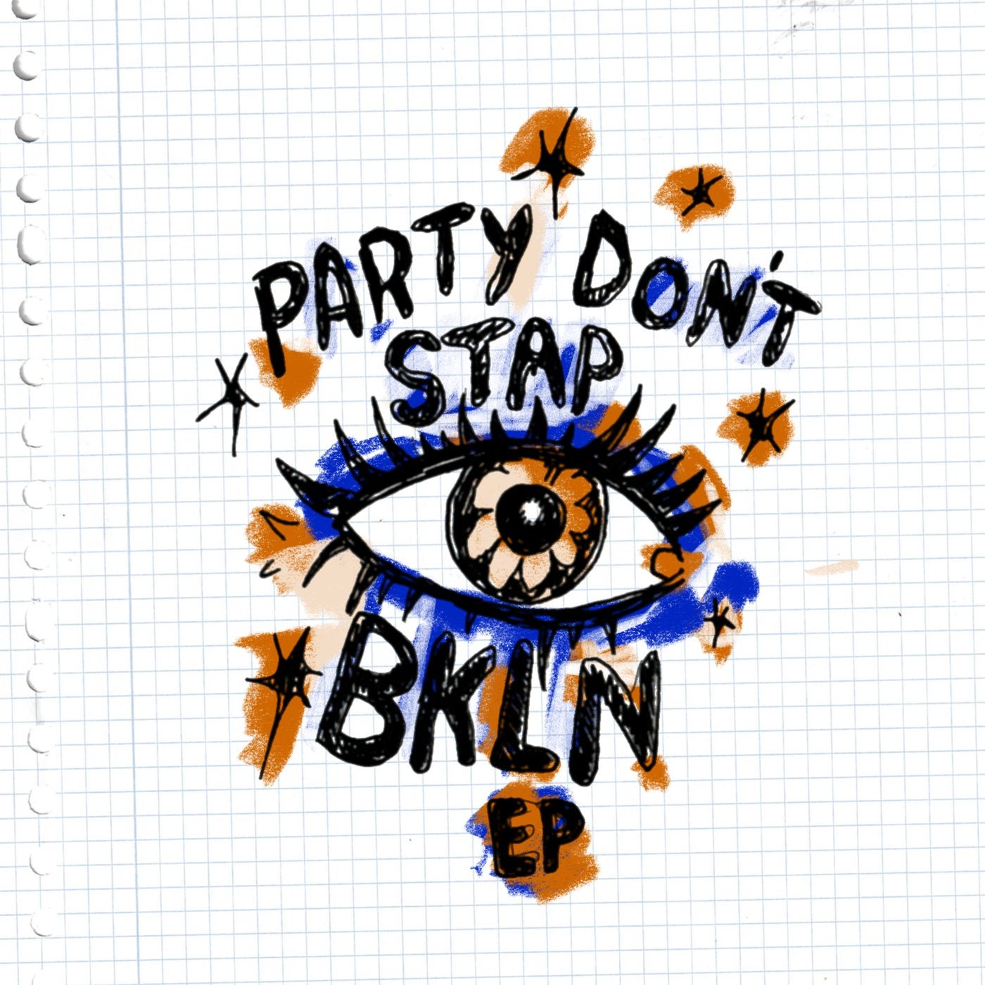 Cover - BKLN - Party Don't Stap (Original Mix)