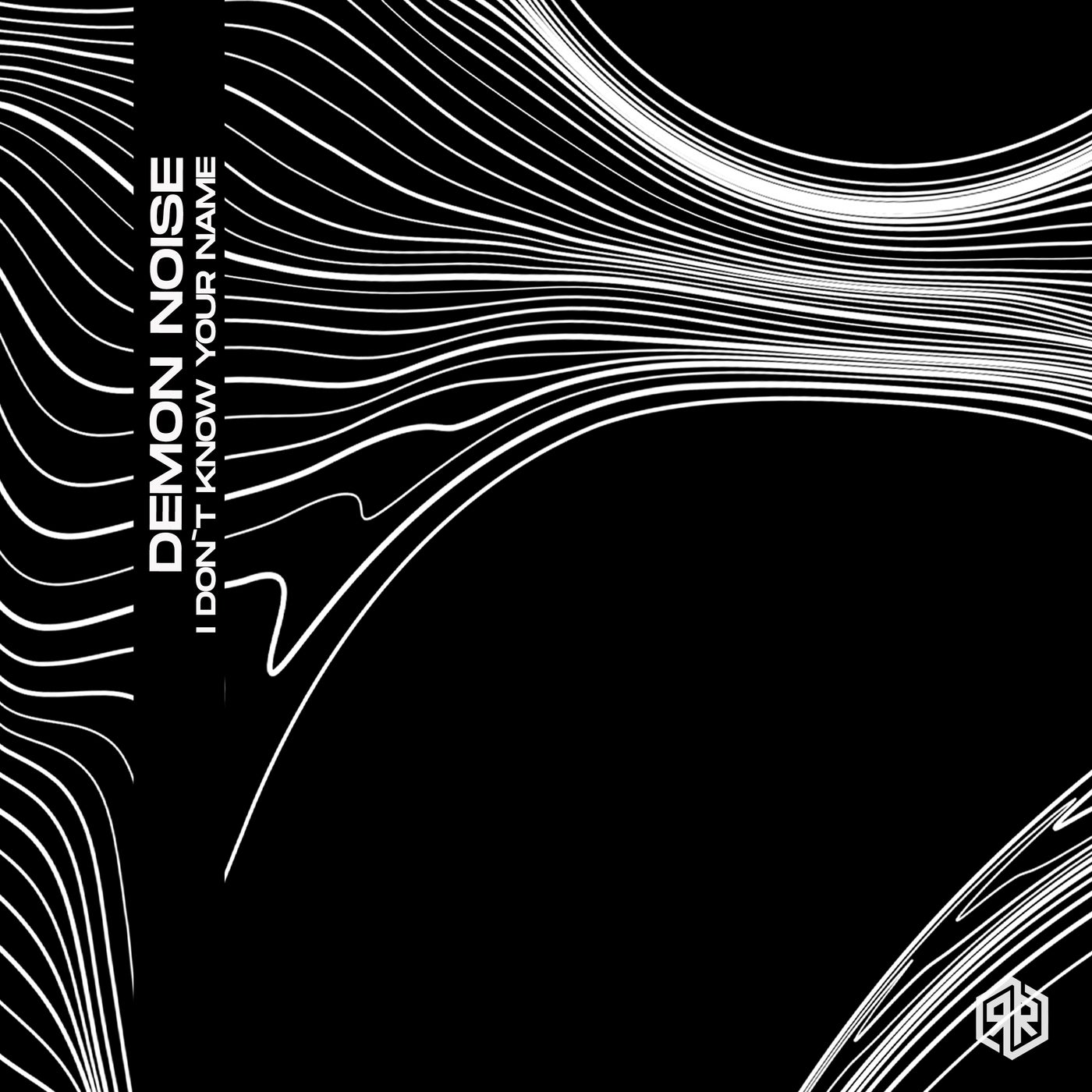 Cover - Demon Noise - I Don't Know Your Name (Original Mix) Promo tools