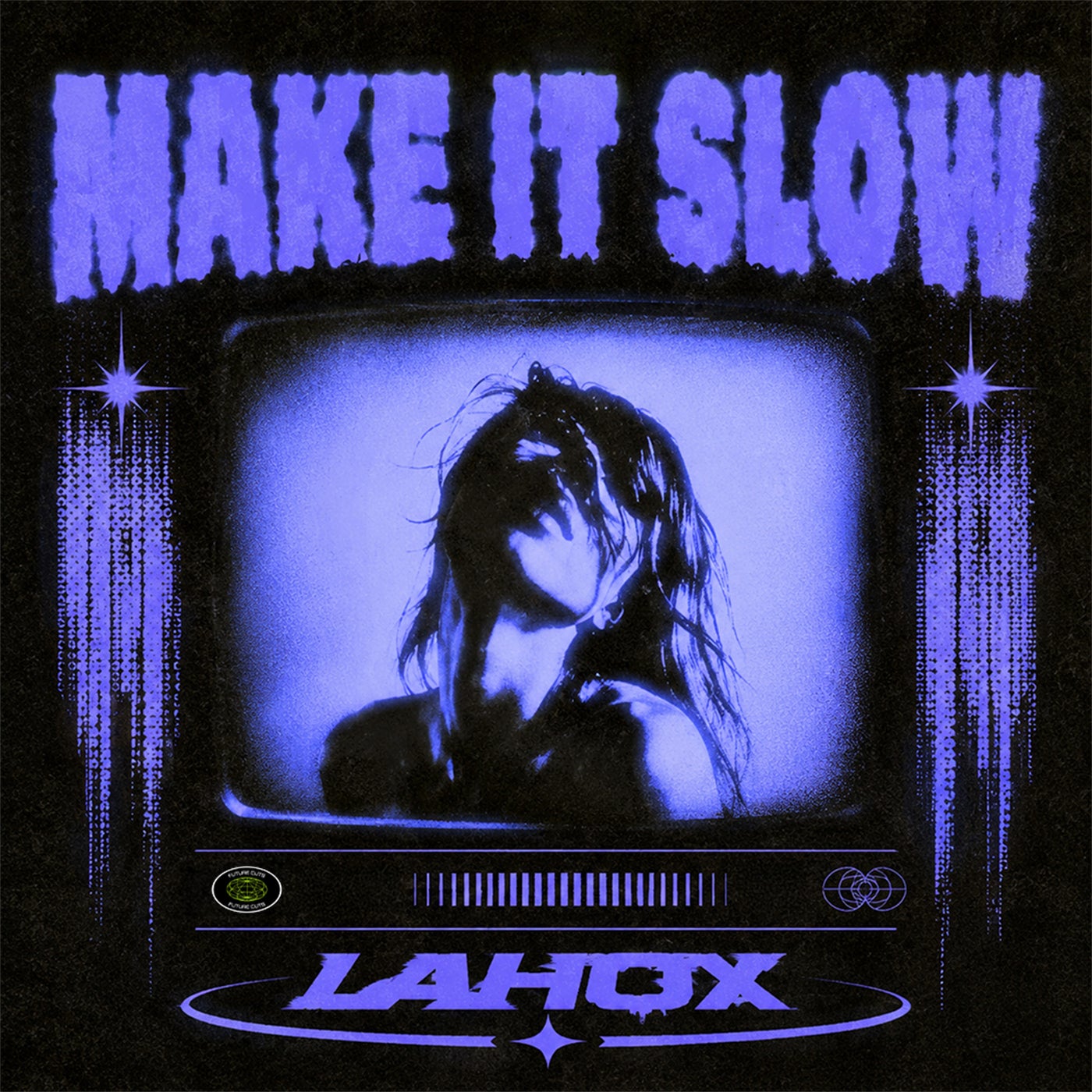 Cover - Lahox - Make It Slow (Extended Mix) Promo tools