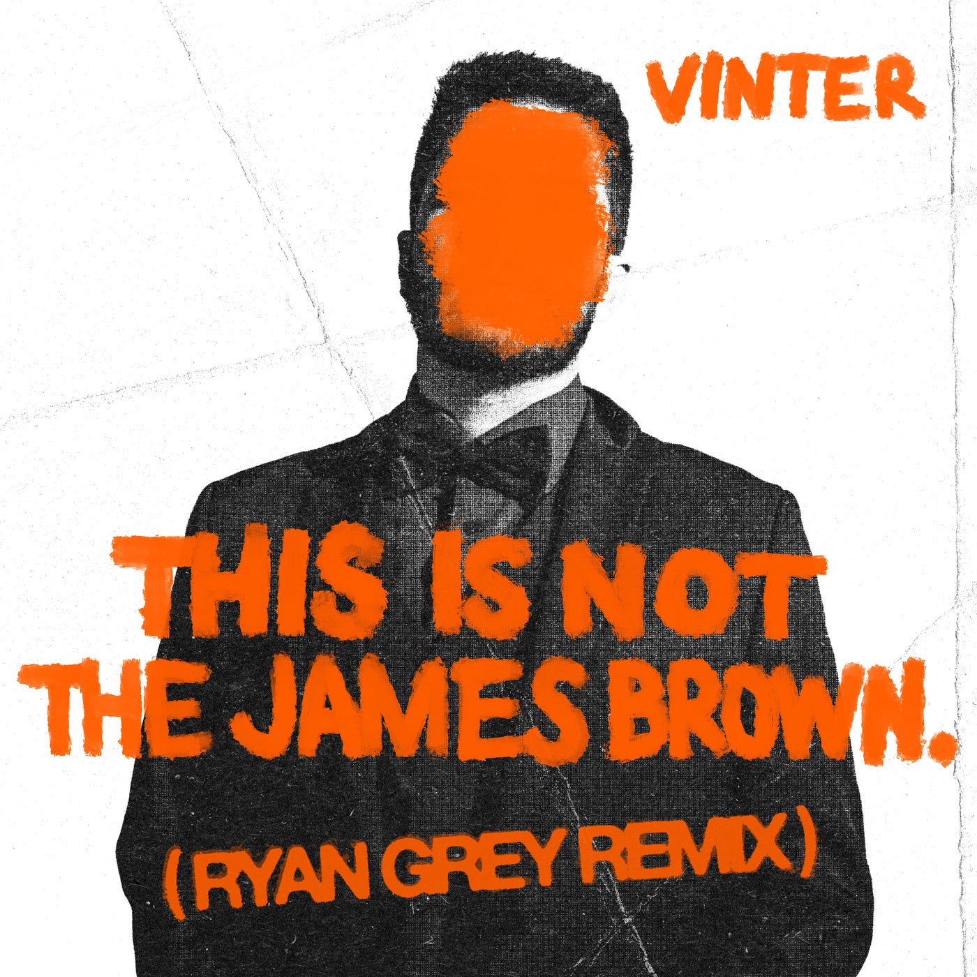 Cover - Vinter, Ryan Grey - This Is Not The James Brown (Ryan Grey Remix) Promo tools