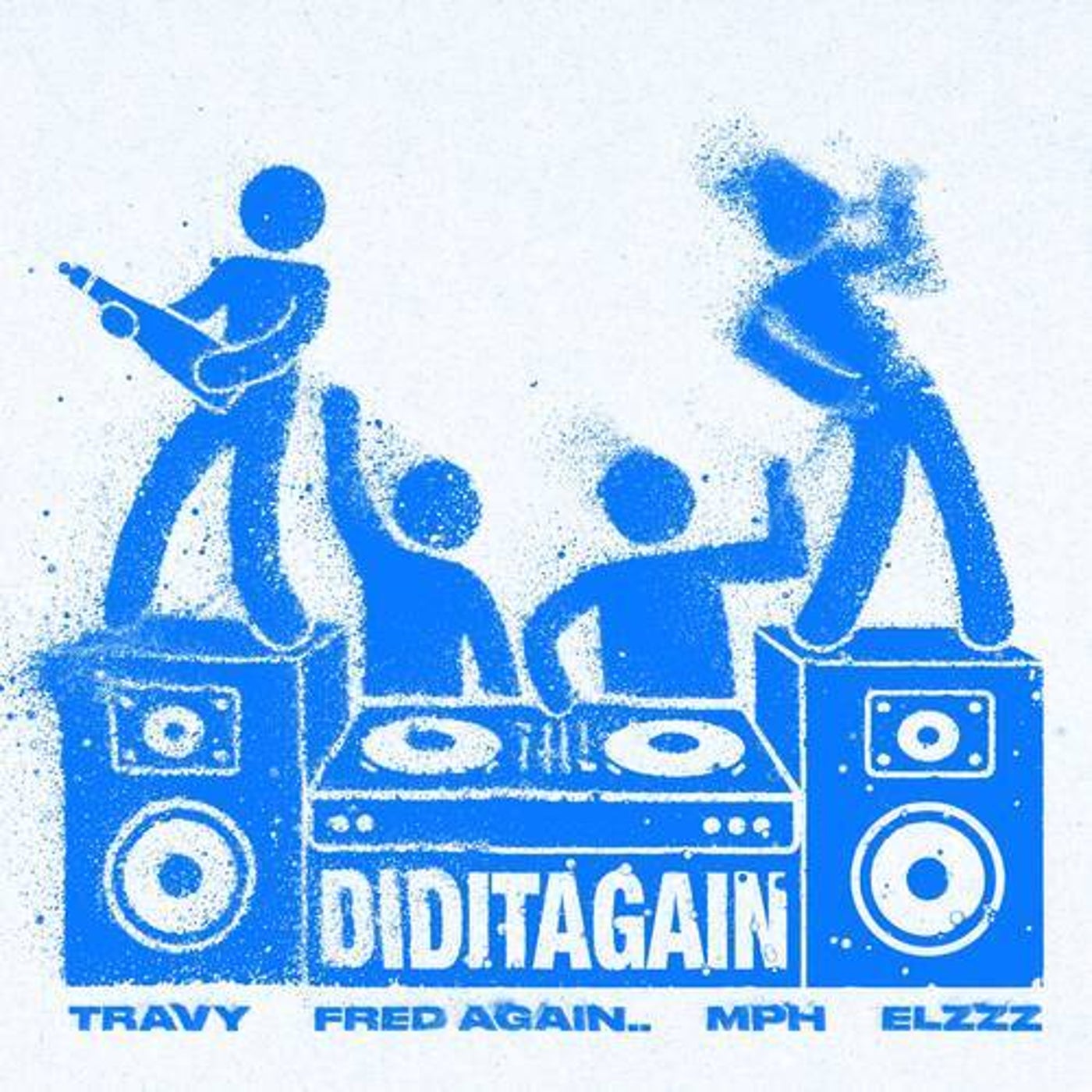 Cover - Fred again.., Travy, Elzzz - DID IT AGAIN (MPH Extended Remix) Promo tools