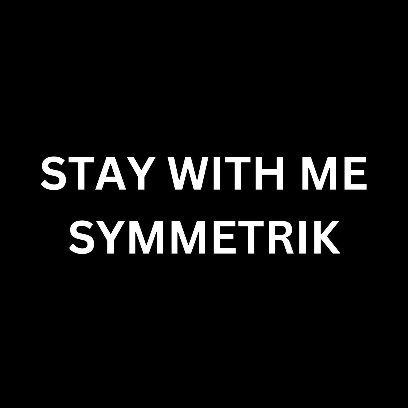 Cover - Symmetrik - Stay With Me (Extended Mix) Promo tools