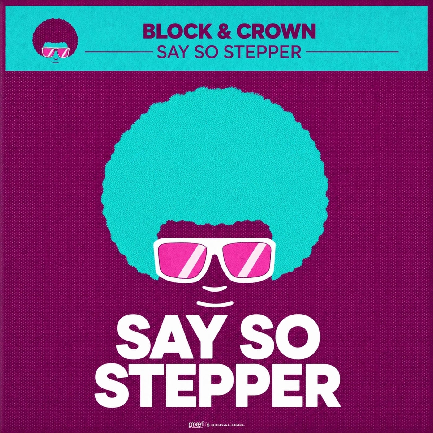 Cover - Block & Crown - Say So Stepper (Original Mix) Promo tools