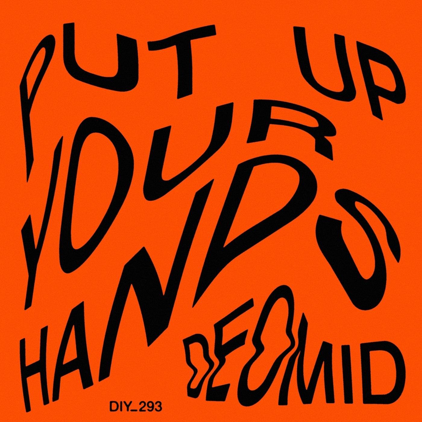 Cover - Deomid - Put Up Your Hands (Original Mix) Promo tools