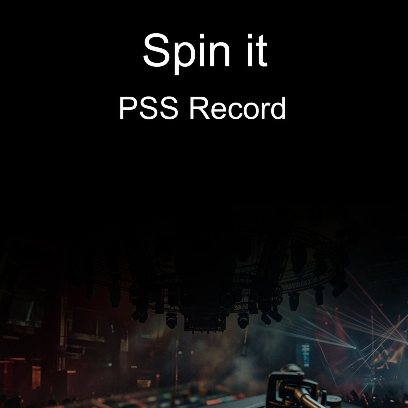 Cover - PSS Record - Spin It (Extended Mix) 