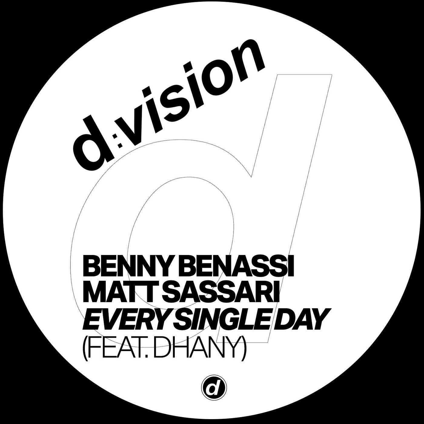 Cover - Benny Benassi, Dhany, Matt Sassari - Every Single Day (Extended Mix) Promo tools