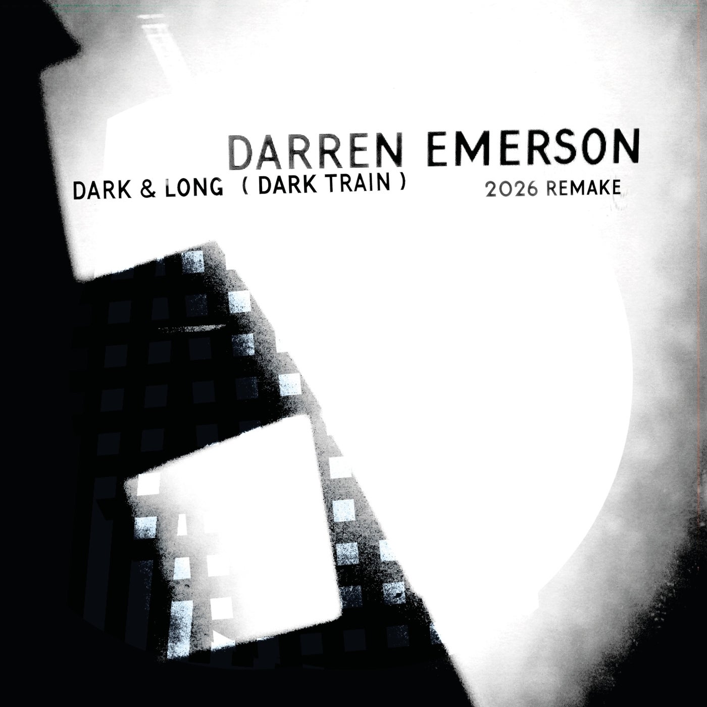 Cover - Darren Emerson - Dark and Long [Dark Train] (2026 Remake) Promo tools