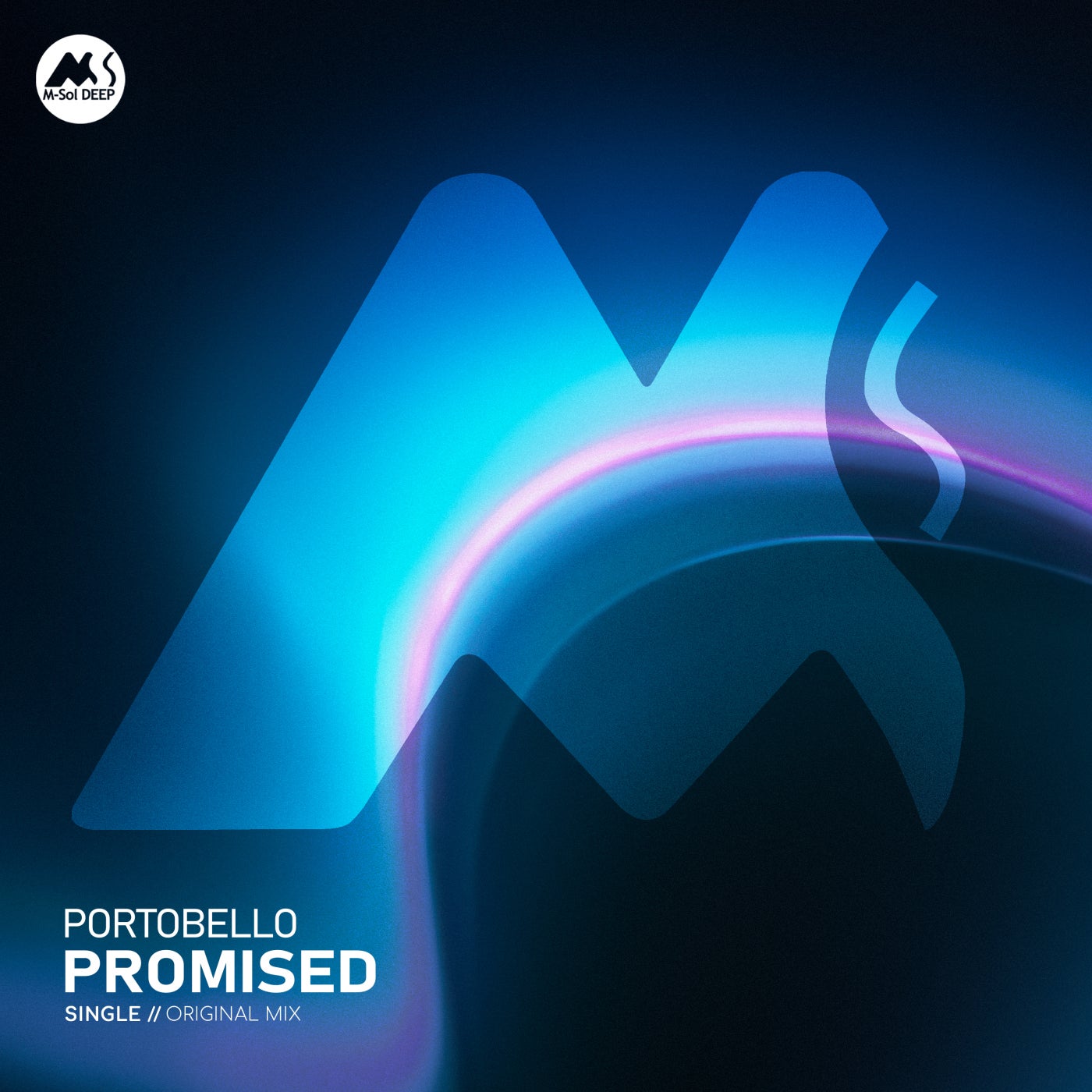 Cover - Portobello, M-Sol DEEP - Promised (Original Mix) Promo tools