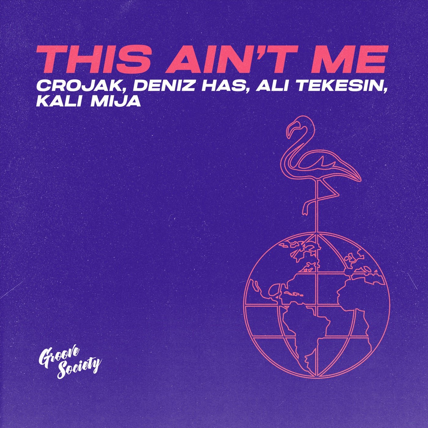 Cover - Deniz Has, Kali Mija, Ali Tekesin, CROJAK - This Ain't Me (Extended Mix) Promo tools