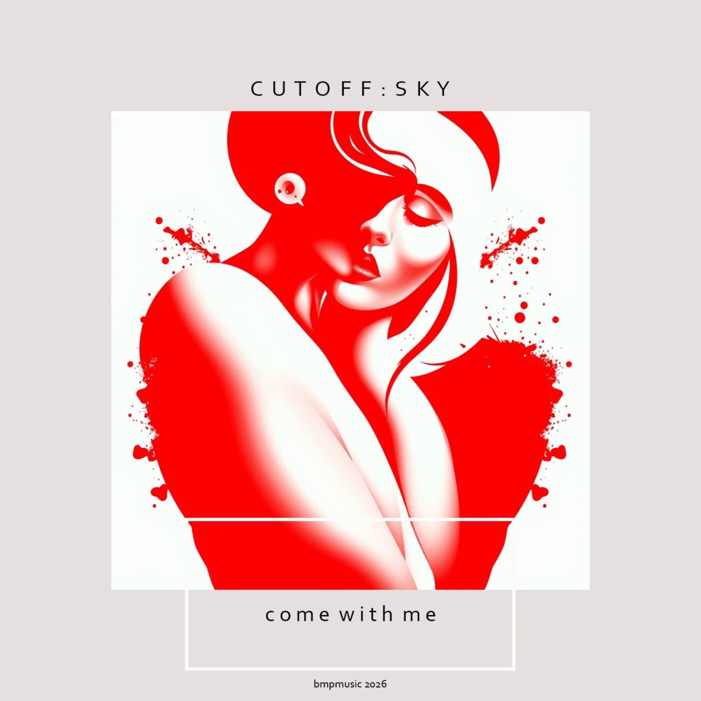 Cover - Cutoff:Sky - Come With Me (Extended Mix) Promo tools
