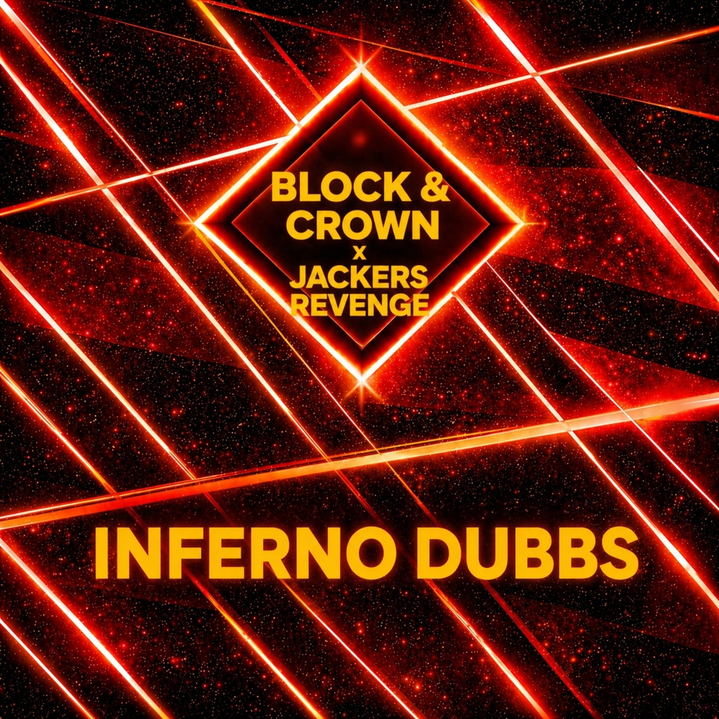 Cover - Block & Crown, Jackers Revenge - Inferno Dubbs (Original Mix) Promo tools