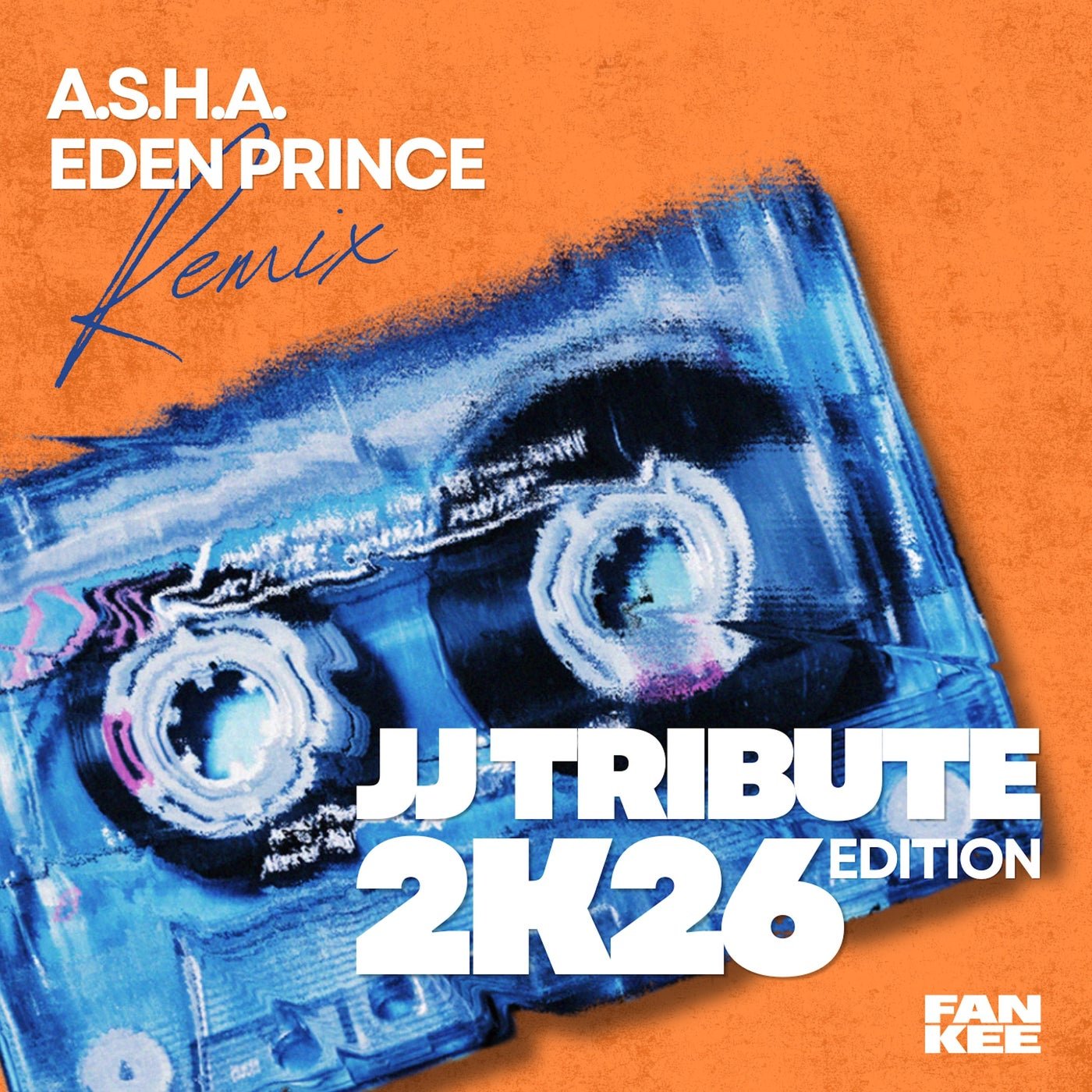 Cover - A.S.H.A., Eden Prince - JJ Tribute 2K26 (Eden Prince Extended Mix) Promo tools