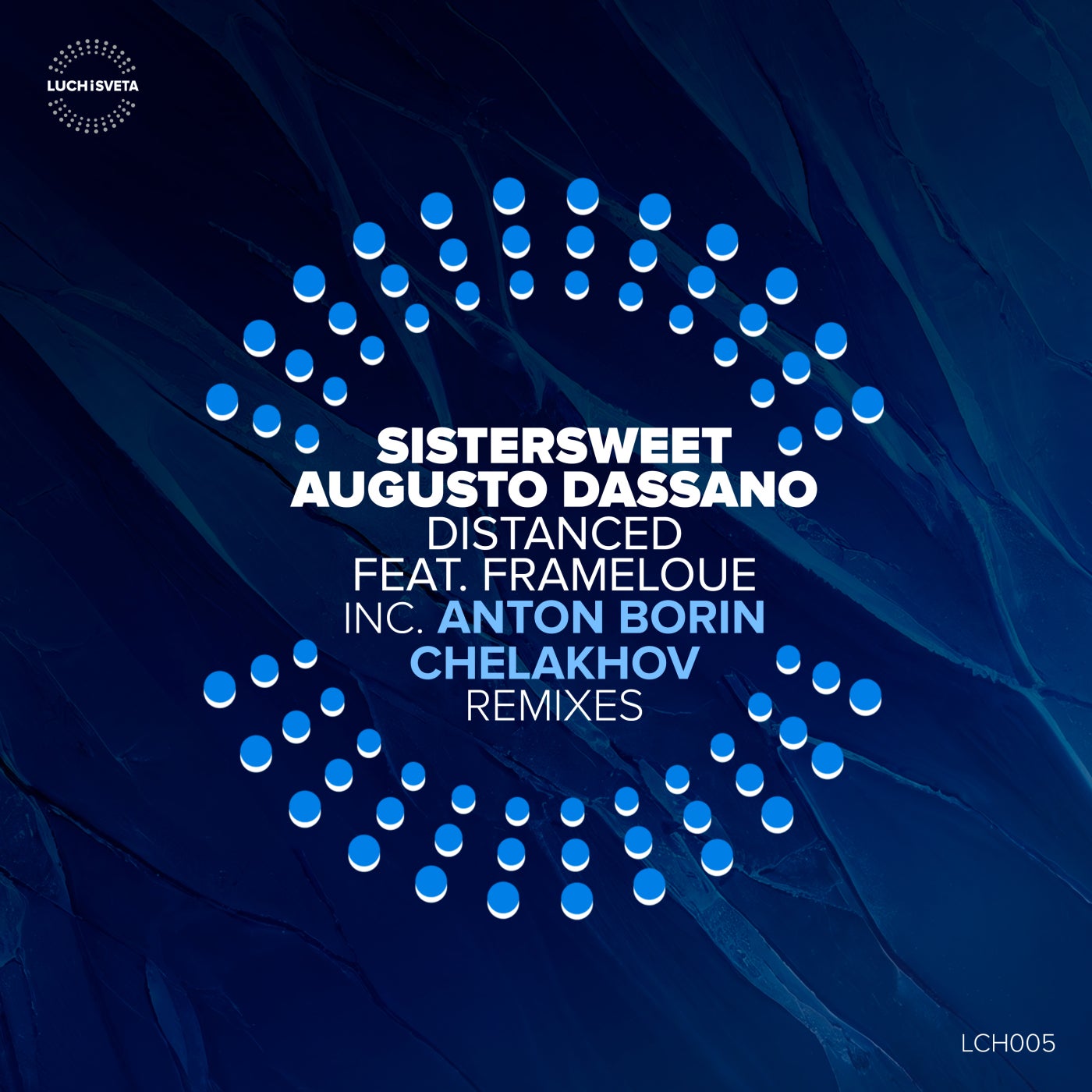 Cover - Augusto Dassano, Sistersweet - Distanced feat. Frameloue (Chelakhov Remix) Promo tools