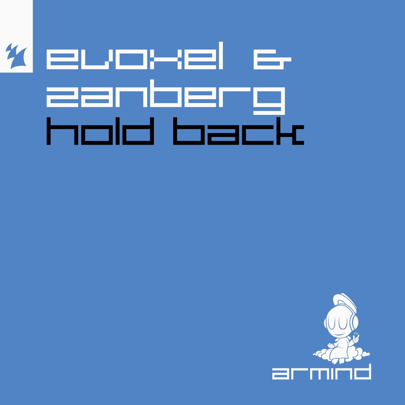 Cover - Evoxel, ZANBERG - Hold Back (Extended Mix) Promo tools