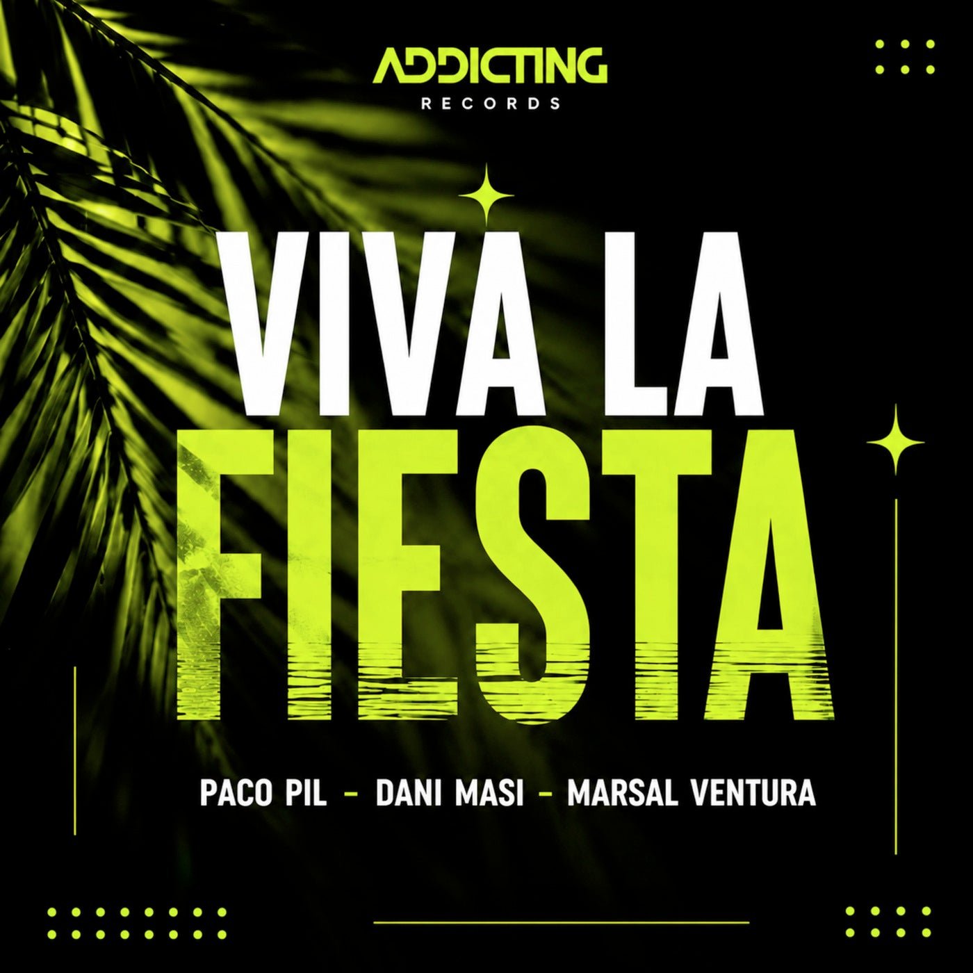 Cover - Dani Masi, Paco Pil, Marsal Ventura - Viva La Fiesta (Extended Mix)