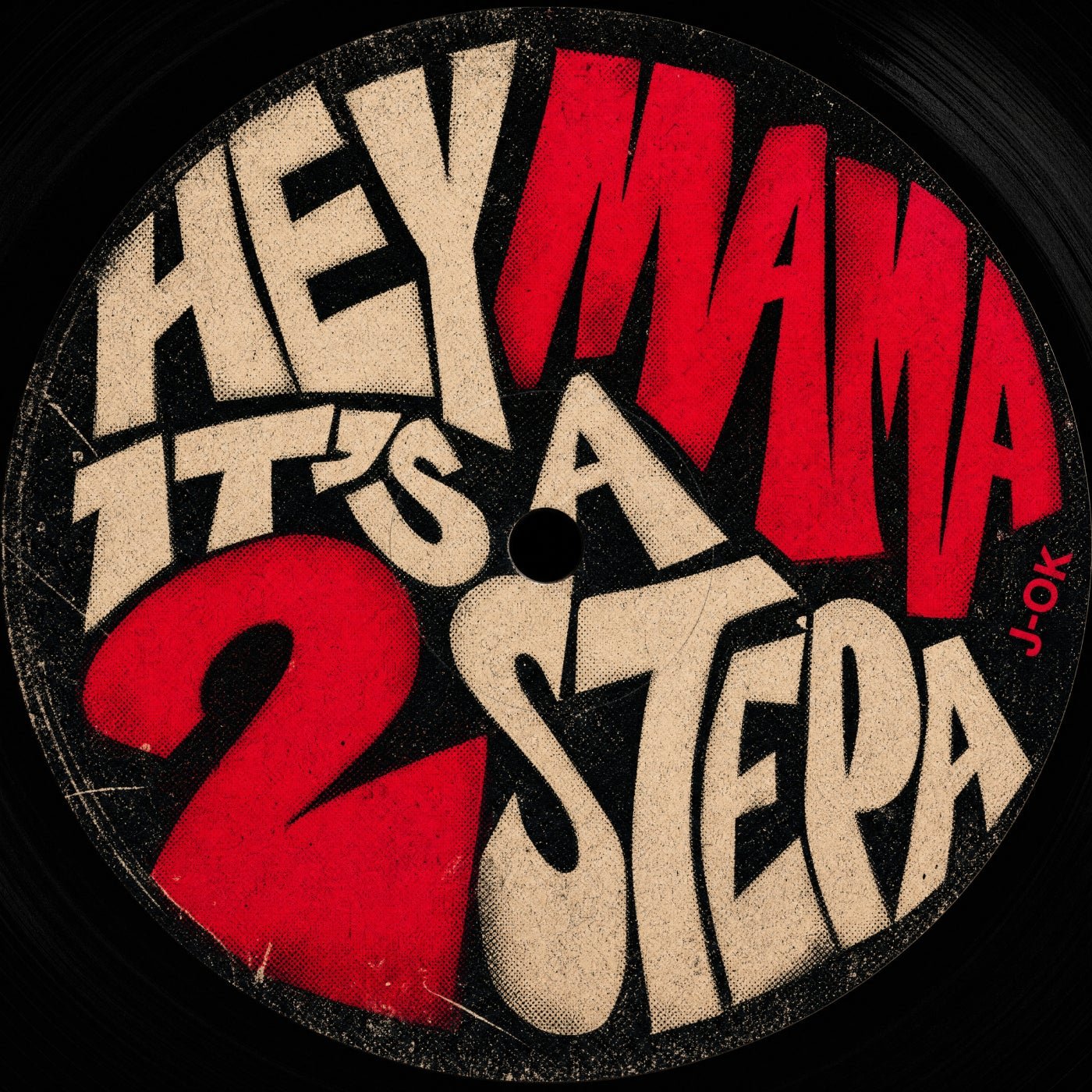 Cover - J-OK - Hey Mama Its a 2 Stepa (Full Mix)
