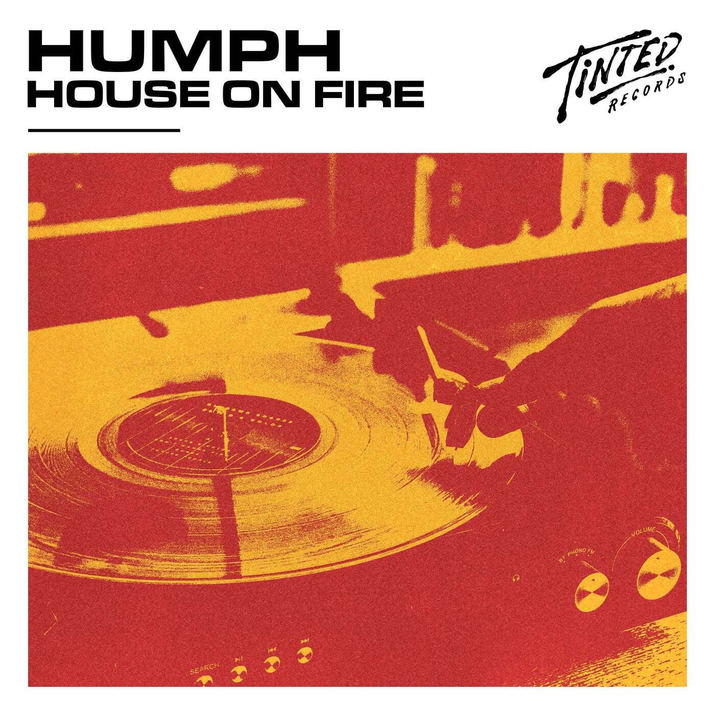 Cover - Humph - House on Fire (Extended Mix) Promo tools