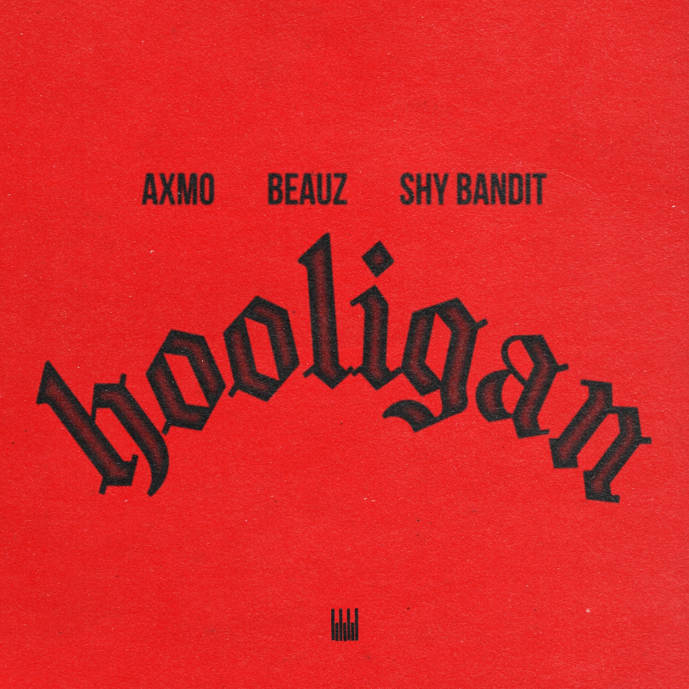 Cover - Beauz, AXMO, Shy Bandit - Hooligan (Extended Mix) Promo tools