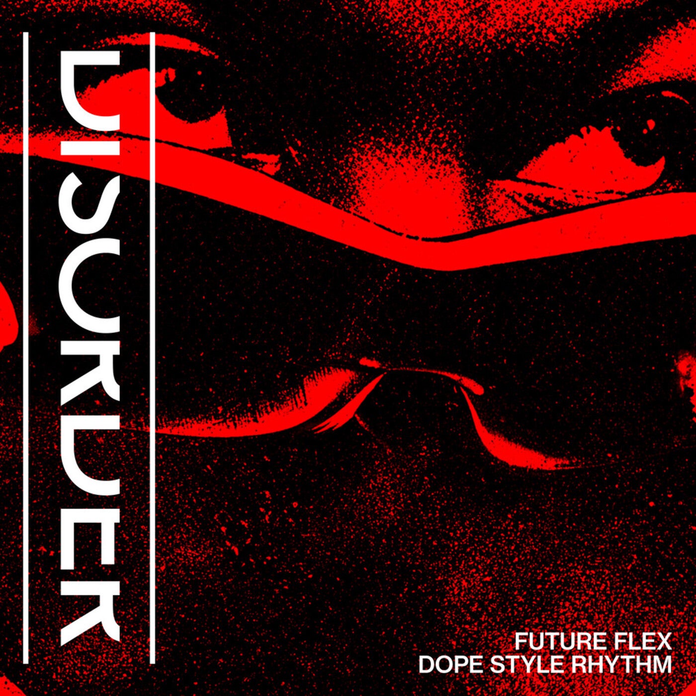 Cover - Future Flex - Dope Style Rhythm (Extended Mix) Promo tools