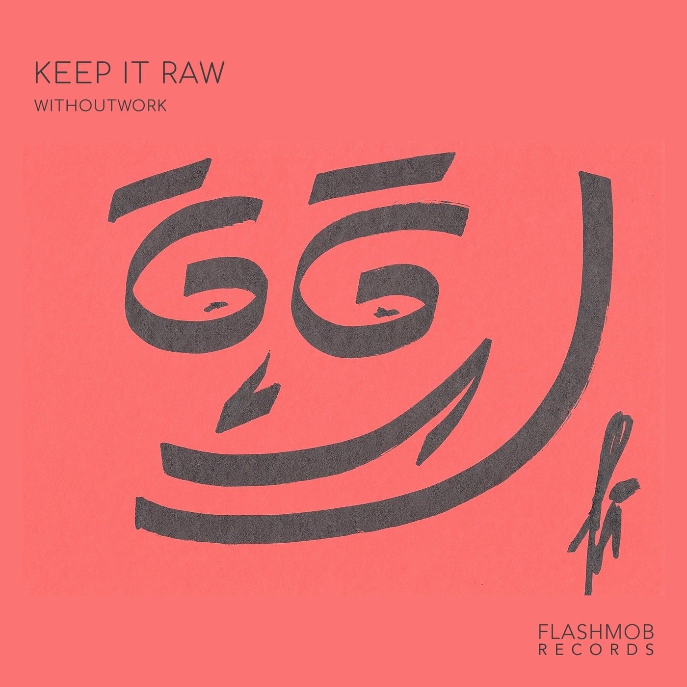 Cover - Withoutwork - Keep It Raw (Original Mix) Promo tools