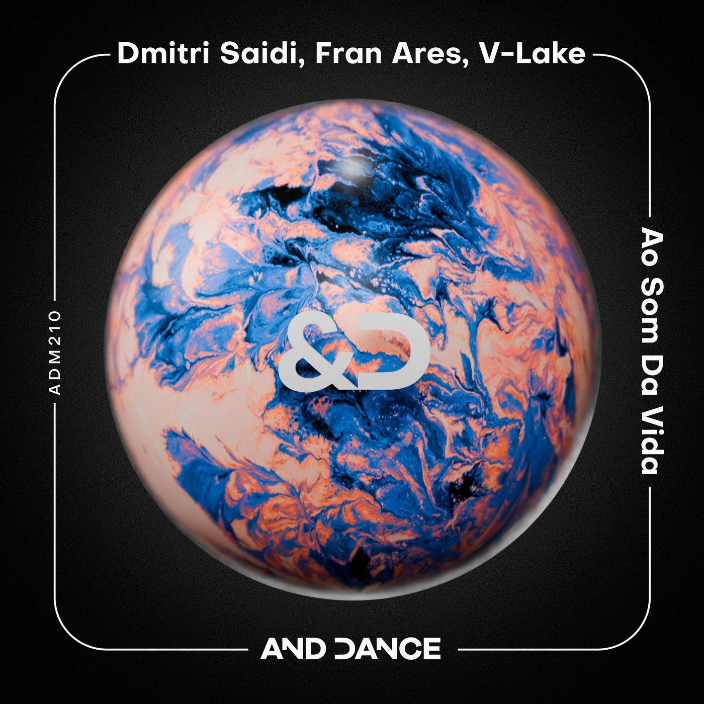 Cover - Fran Ares, Dmitri Saidi, V-Lake - Ao Som da Vida (Extended Mix) Promo tools
