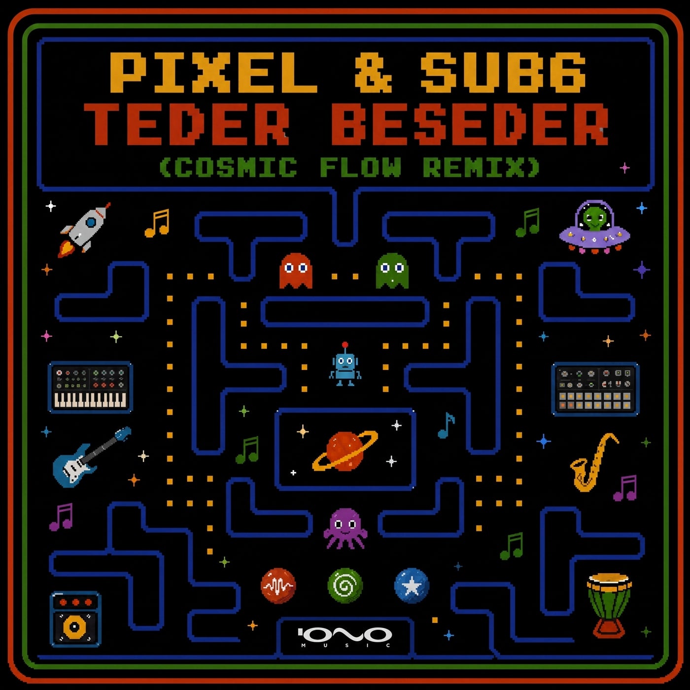 Cover - Pixel, Sub6 - Teder Beseder (Cosmic Flow Remix) Promo tools