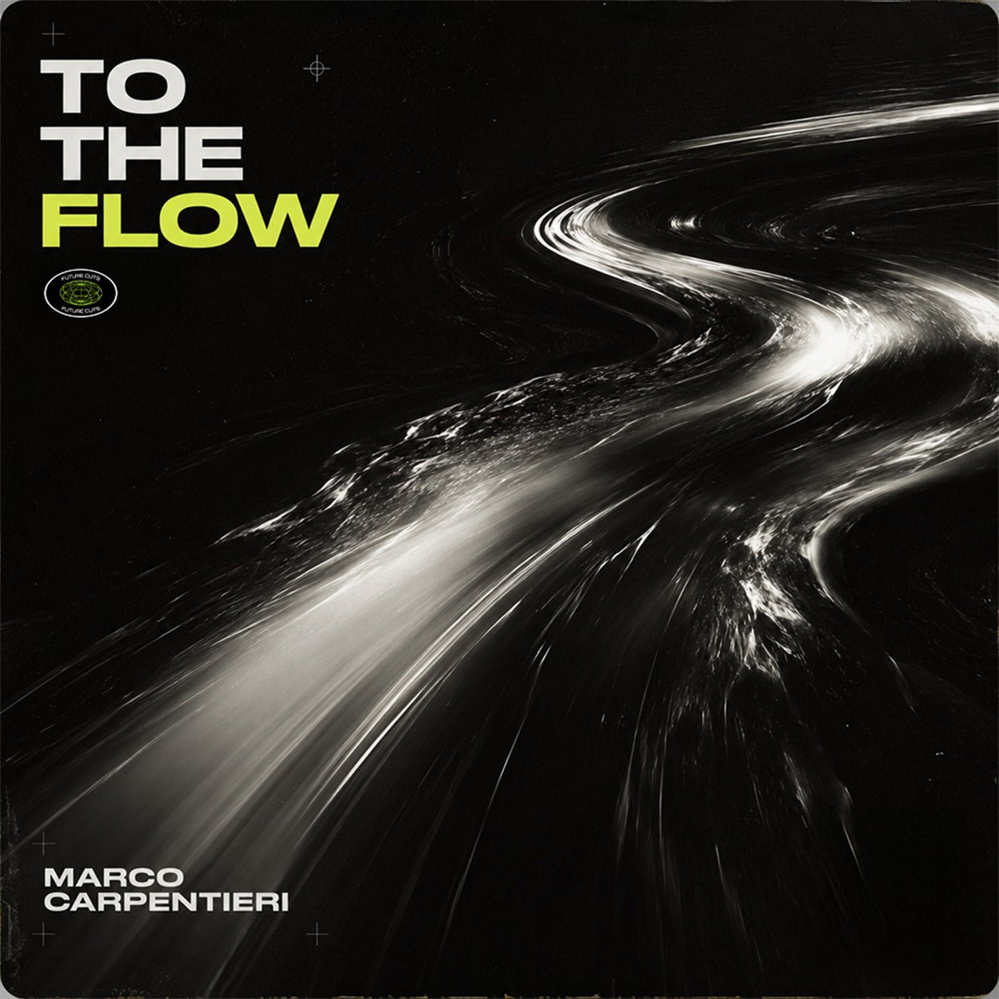 Cover - Marco Carpentieri - To The Flow (Extended Mix) Promo tools