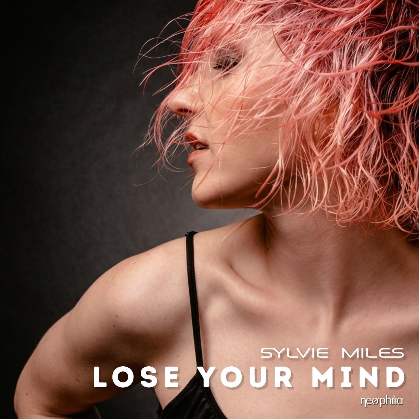 Cover - Sylvie Miles - Lose Your Mind (Original Mix)