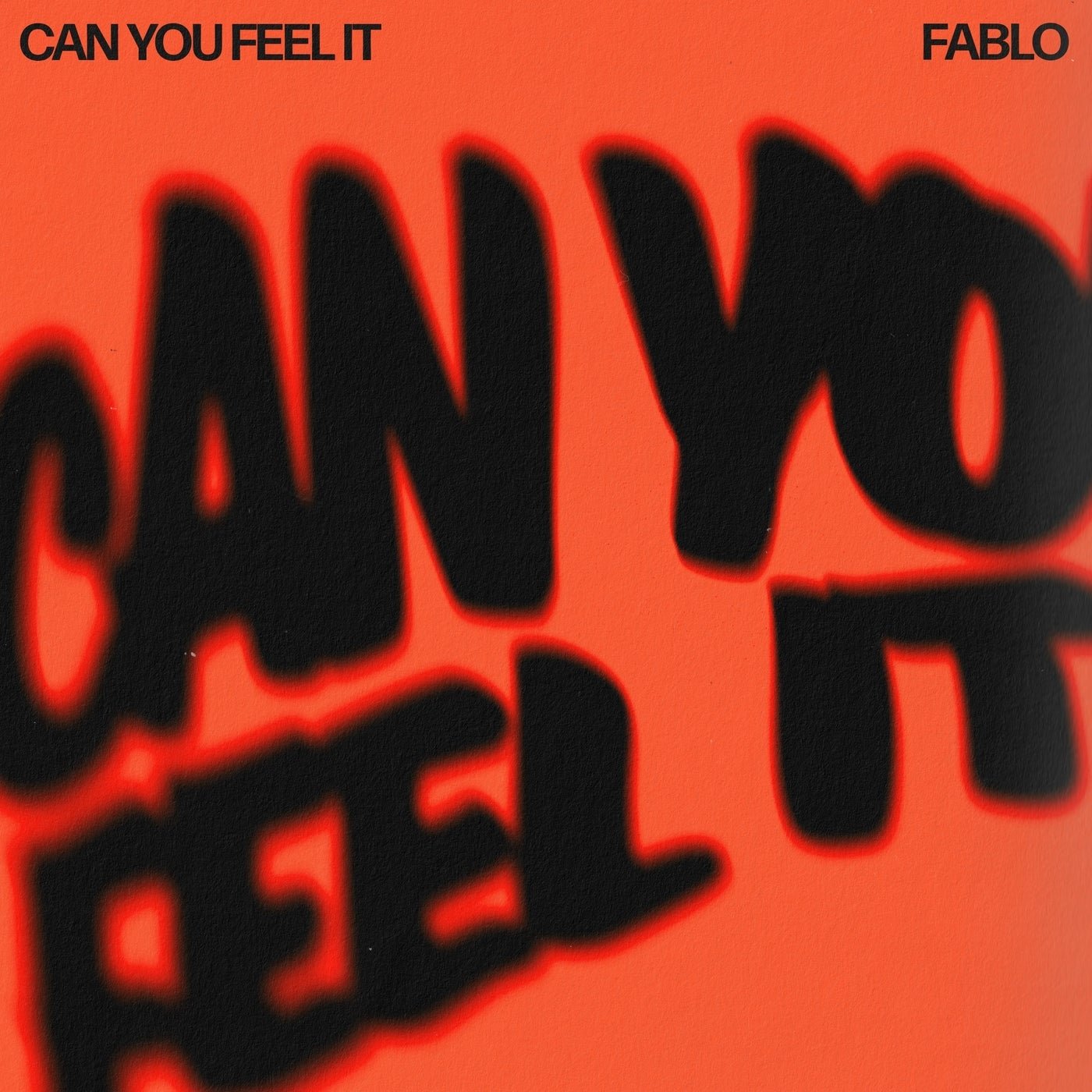 Cover - FABLO - Can You Feel It (Extended) Promo tools