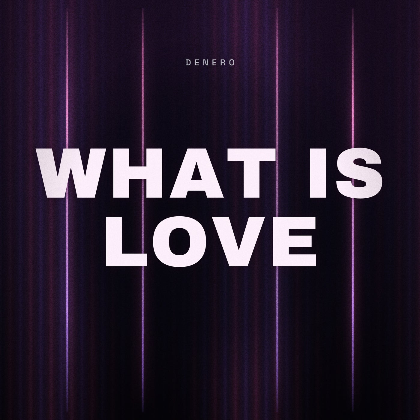 Cover - Denero - What Is Love (Extended) (Original Mix) Promo tools