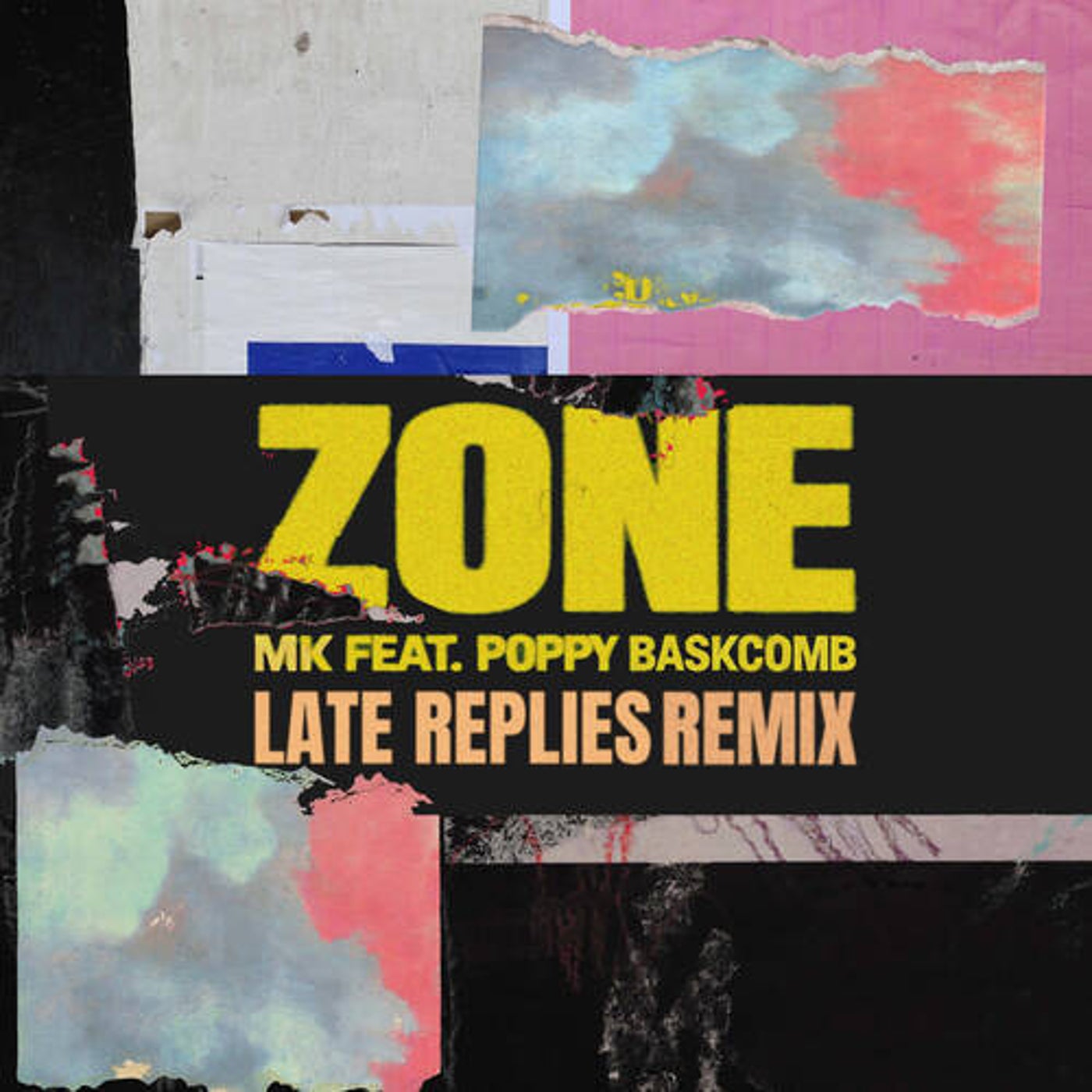 Cover - MK, Poppy Baskcomb - Zone (Late Replies Extended Remix) Promo tools