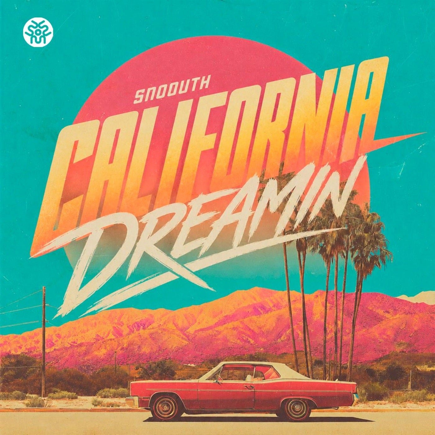 Cover - Snoouth - California Dreamin (Original Mix) Promo tools