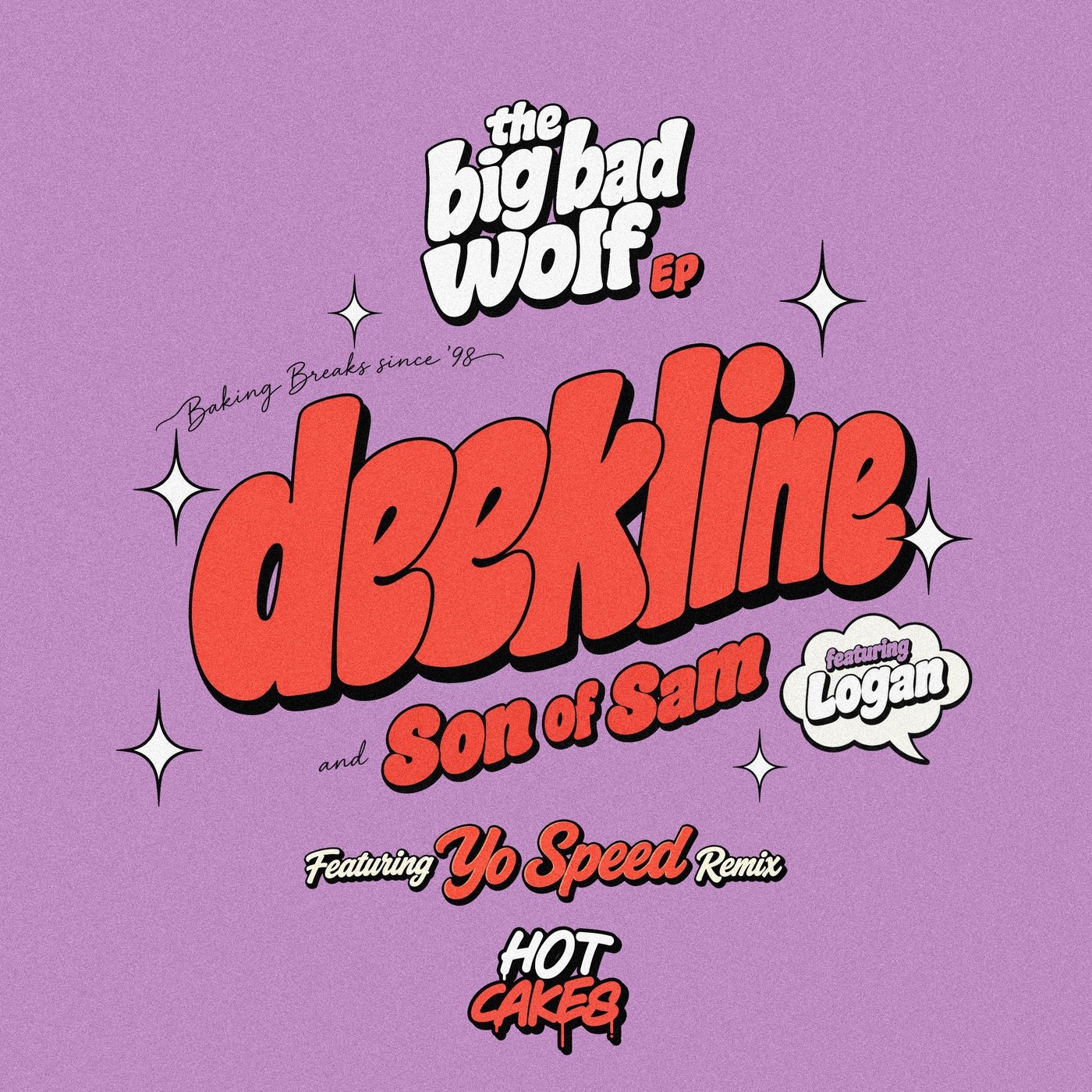 Cover - Deekline, Son of Sam (UK) - Big Bad Wolf (Yo Speed Remix) Promo tools