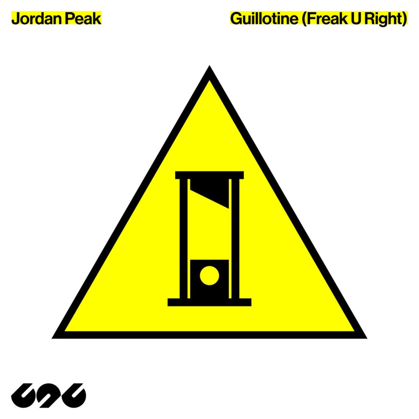 Cover - Jordan Peak - Guillotine (Freak U Right) (Extended) Promo tools