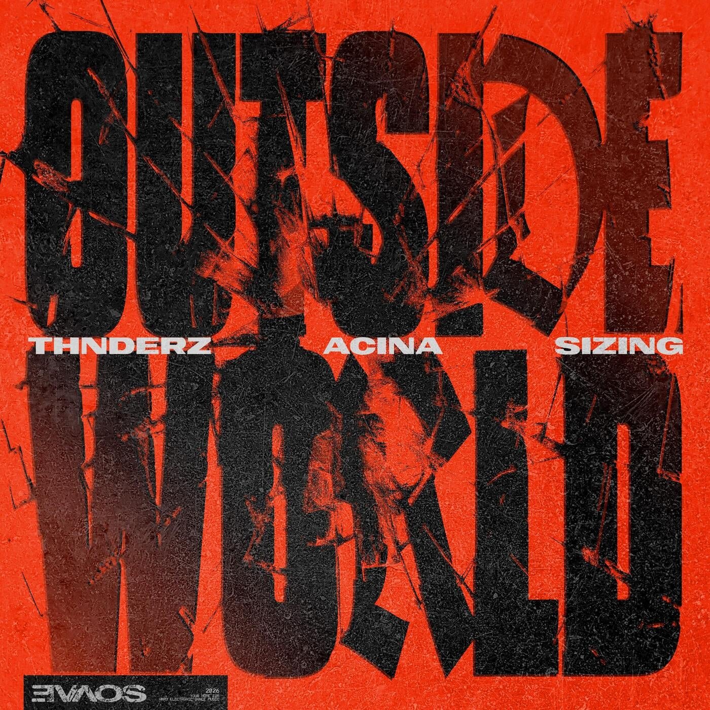 Cover - THNDERZ, Acina, Sizing - Outside World (Extended Mix) 