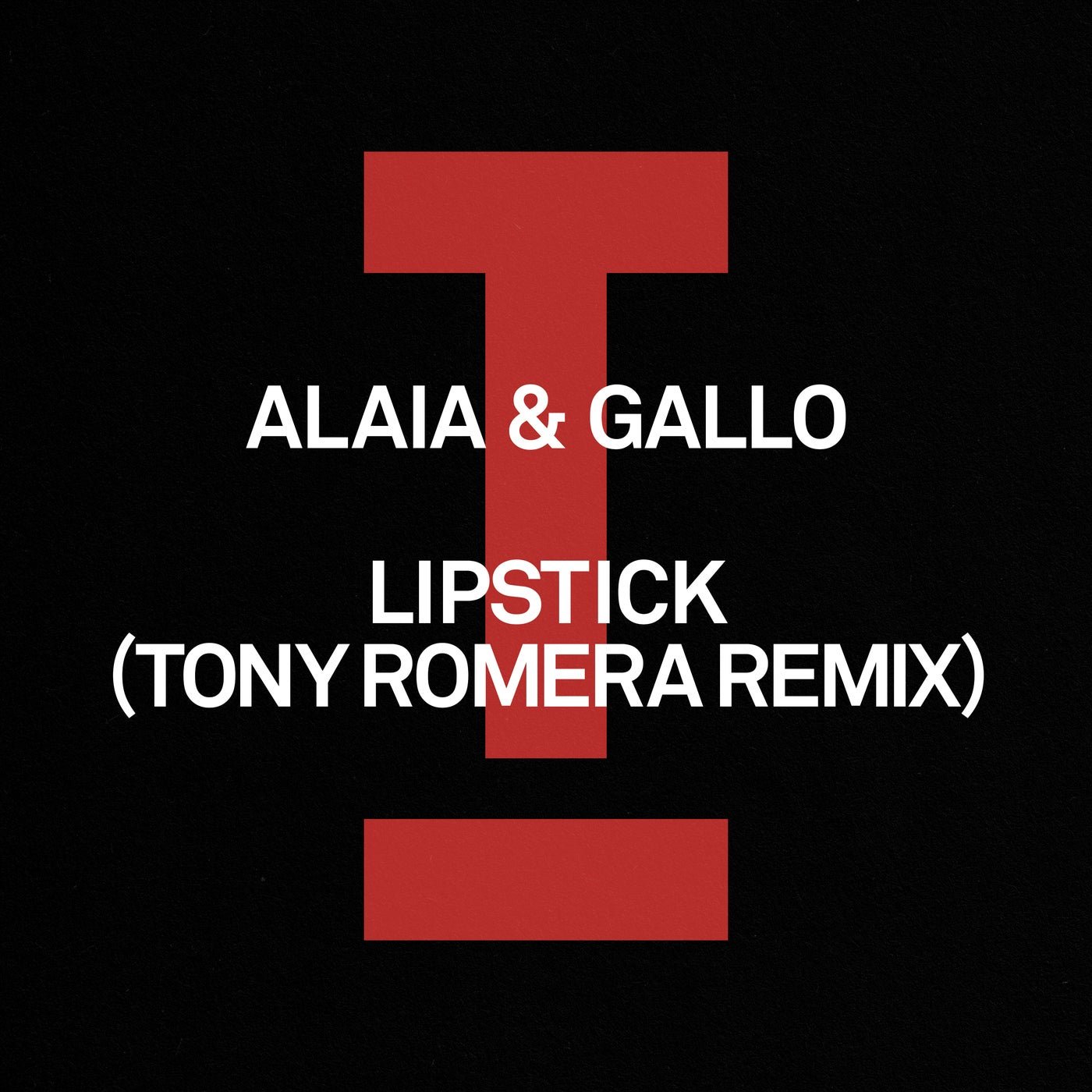 Cover - Alaia & Gallo - Lipstick (Tony Romera Extended Mix) Promo tools