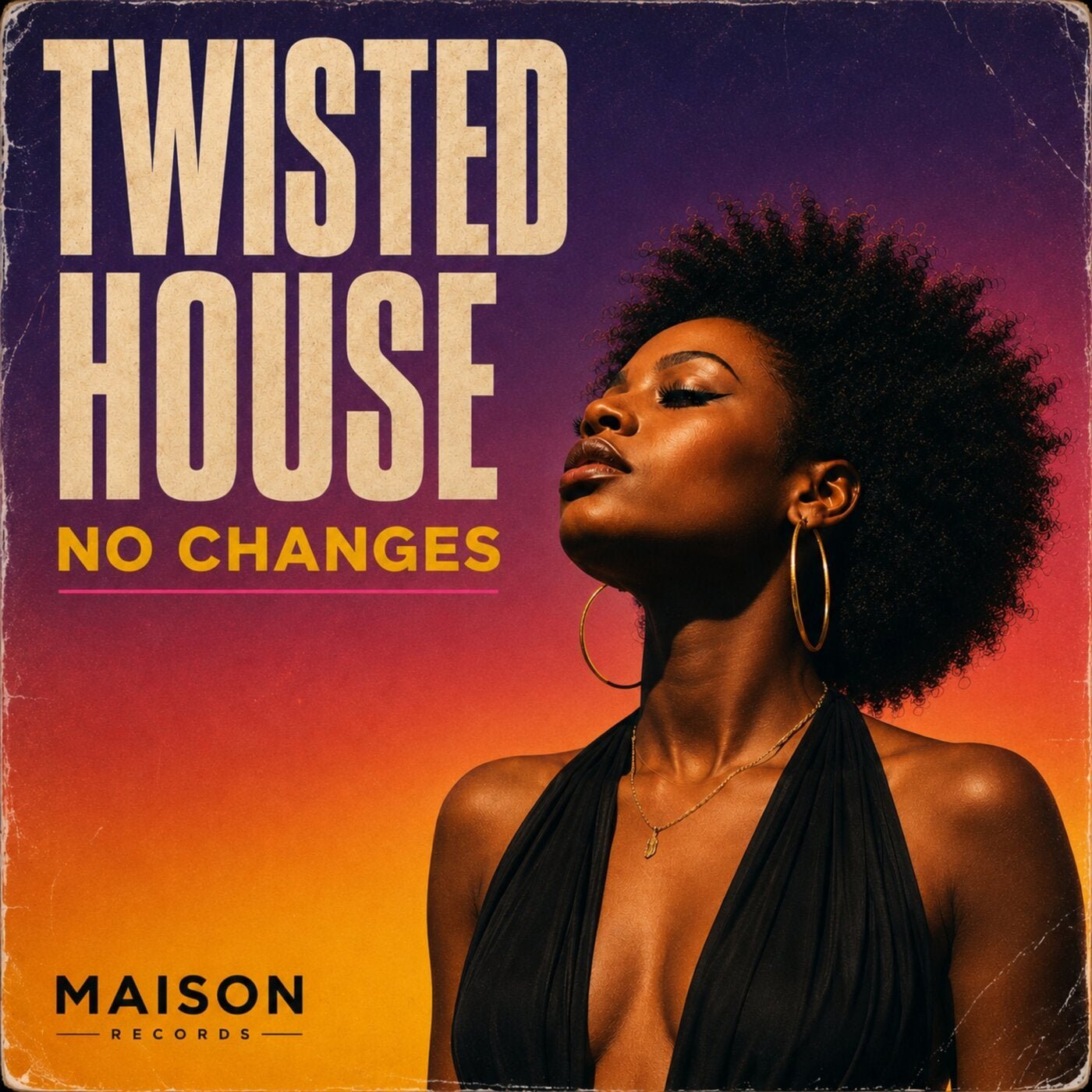Cover - Twisted House - No Changes (Original Mix) Promo tools
