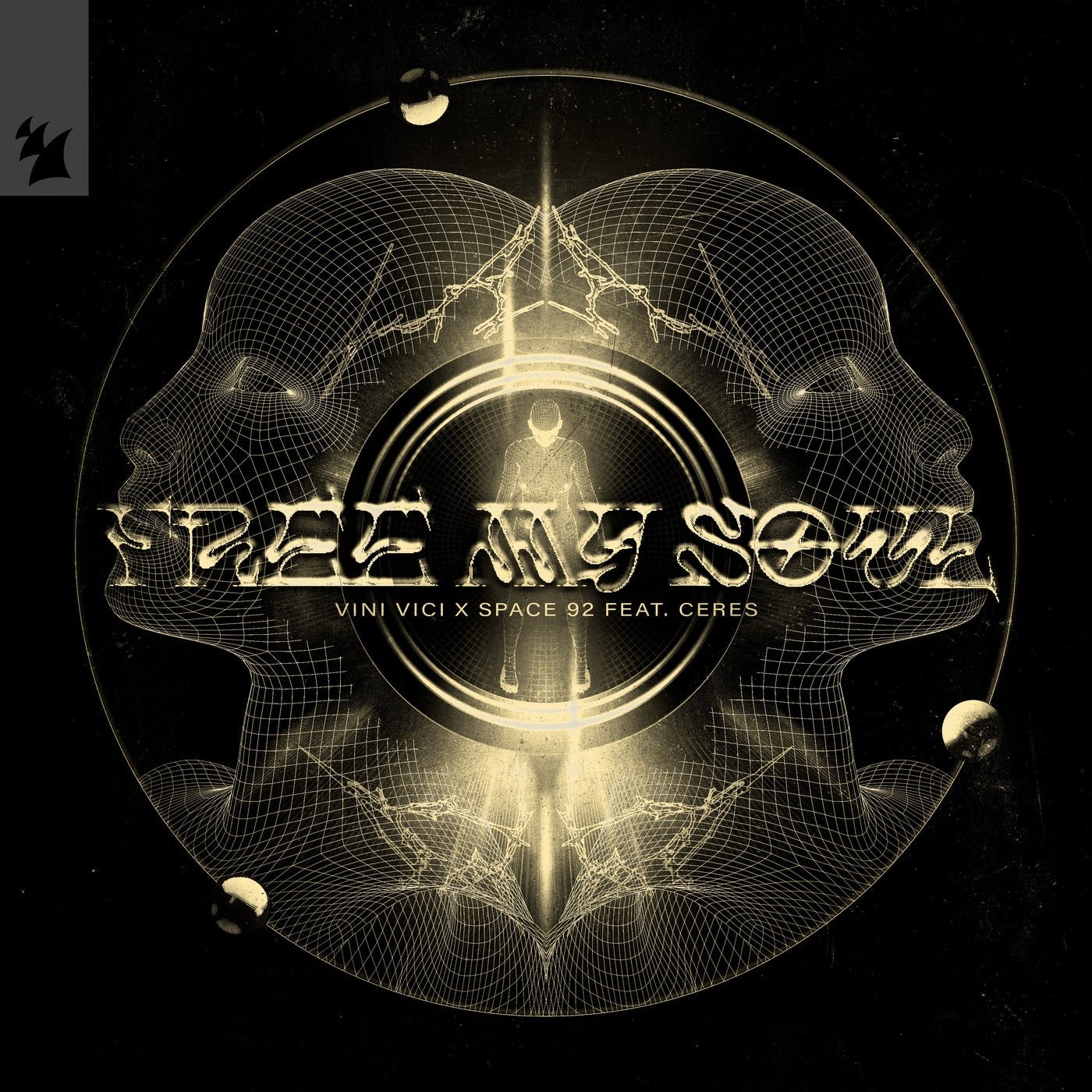 Cover - CERES, Vini Vici, Space 92 - Free My Soul (Extended Mix) Promo tools