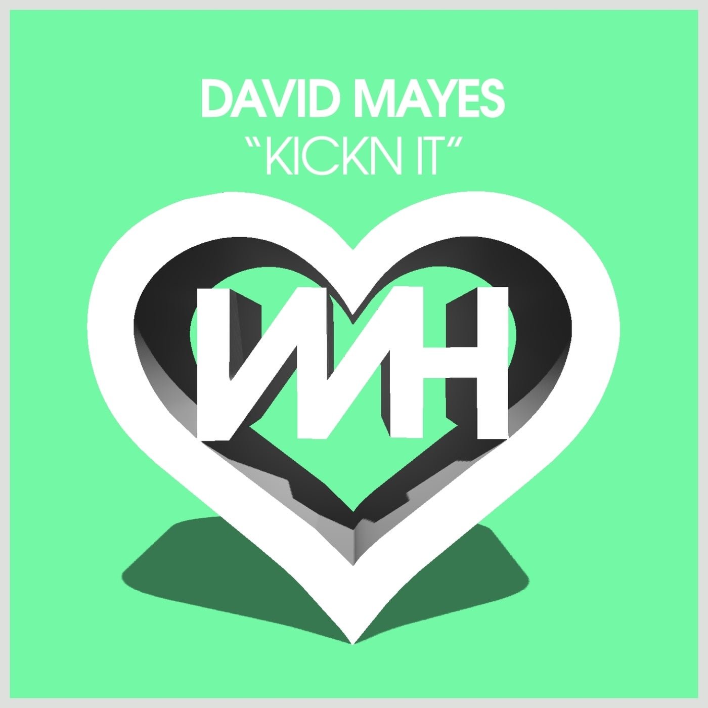 Cover - David Mayes - Kickn It (Original Mix) 