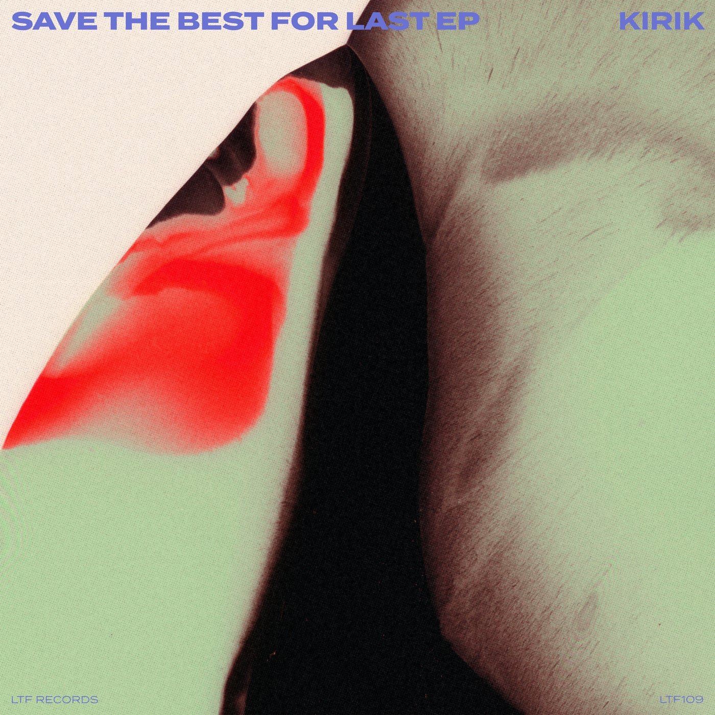 Cover - KIRIK - Save The Best for Last (Extended Mix) Promo tools