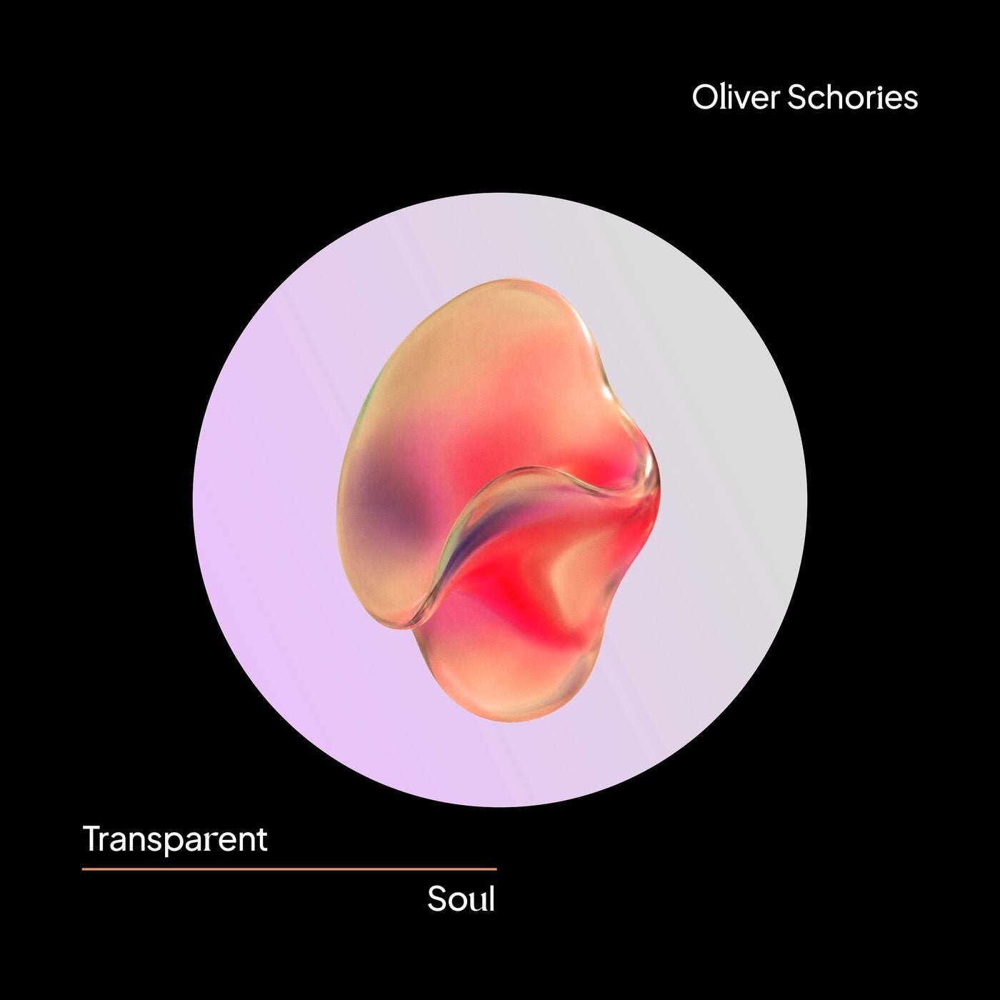 Cover - Oliver Schories - Transparent Soul (Extended Mix)