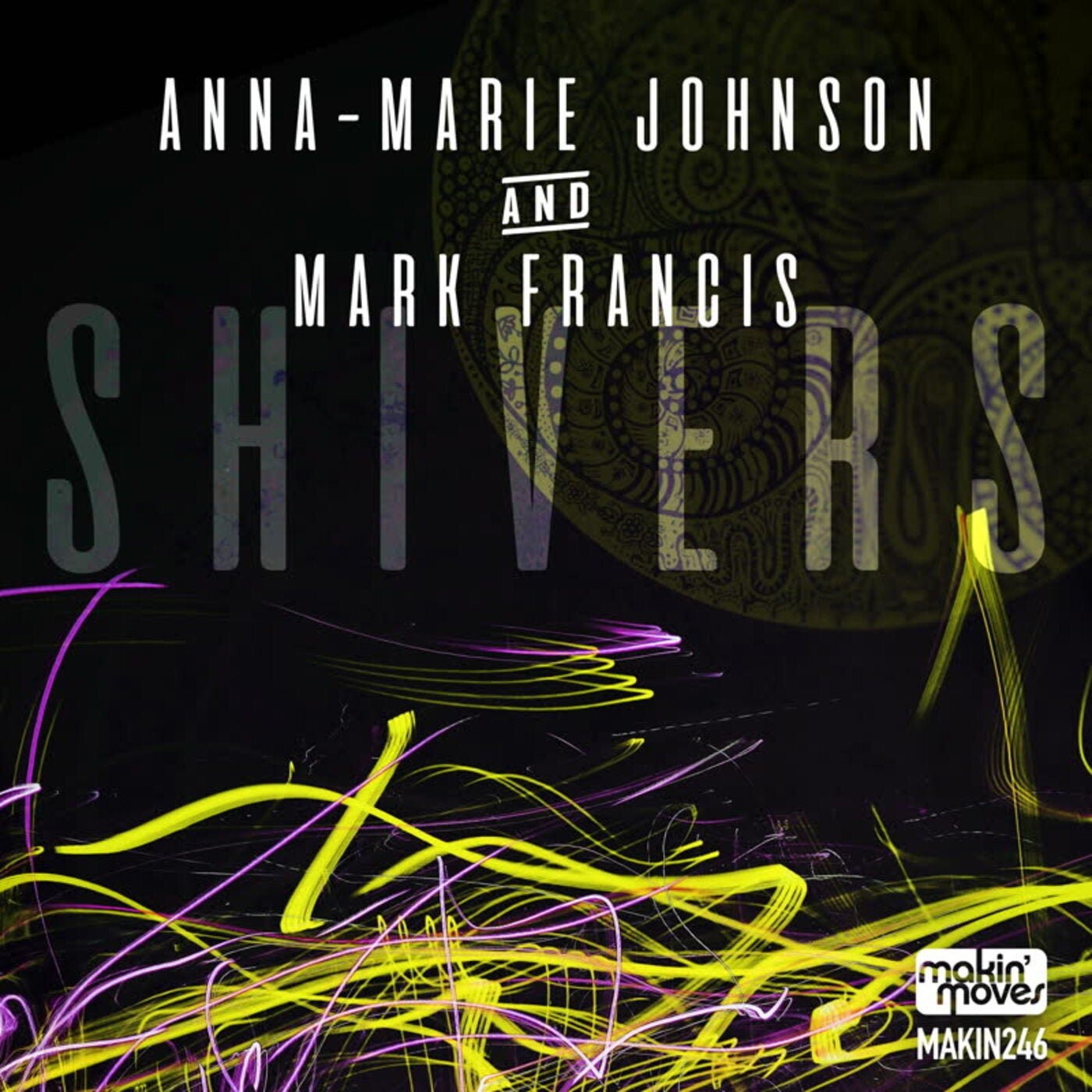 Cover - Mark Francis, Anna-Marie Johnson - Shivers (Original Mix)