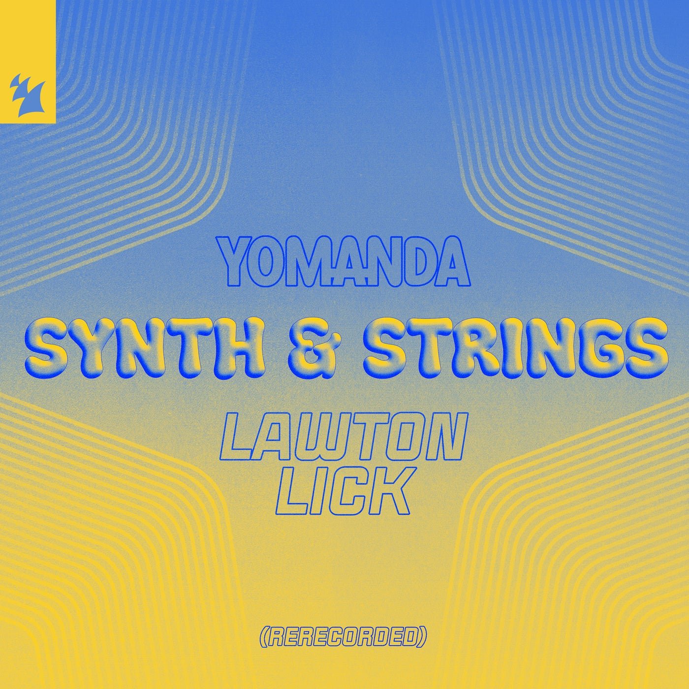 Cover - Yomanda - Synth & Strings (Rerecorded) (LAWTON Extended Lick)