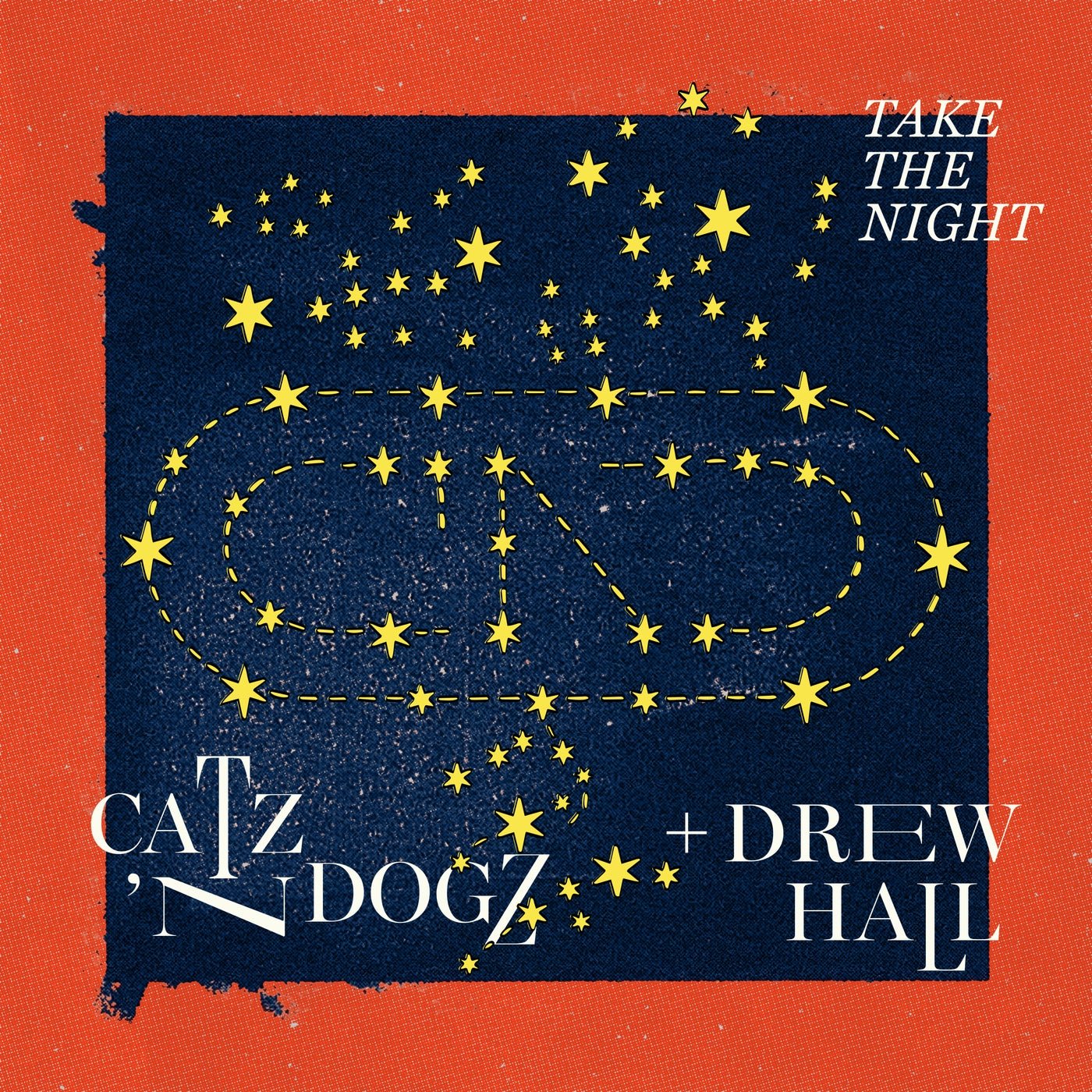 Cover - Catz 'n Dogz, Drew Hall - Take The Night (Original Mix)