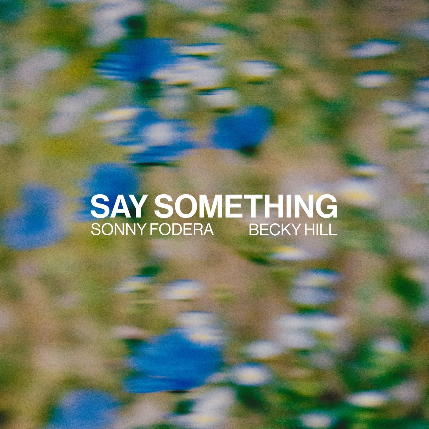 Cover - Sonny Fodera, Becky Hill - Say Something (Original Mix)