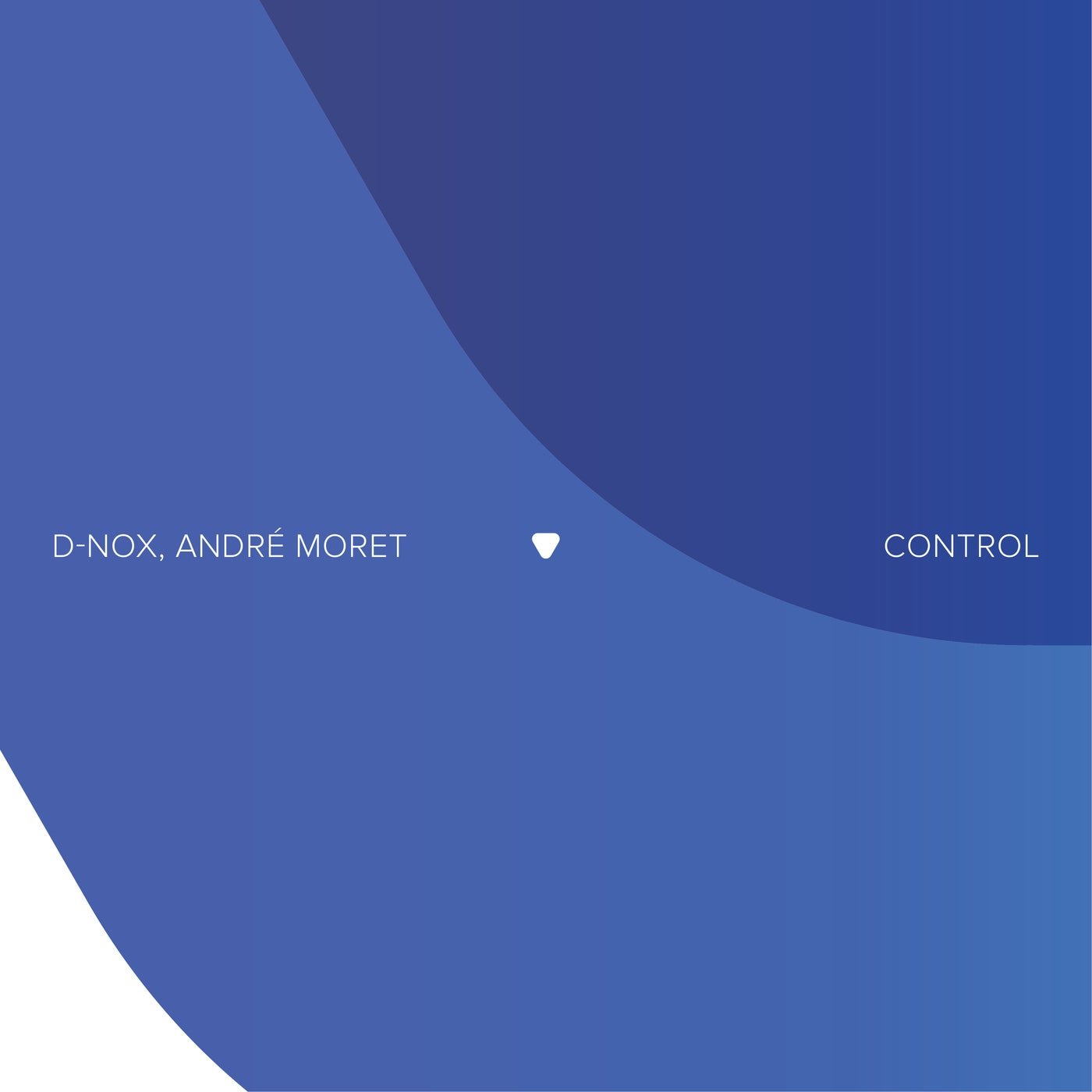 Cover - D-Nox, Andre Moret - Control (Extended Mix) 