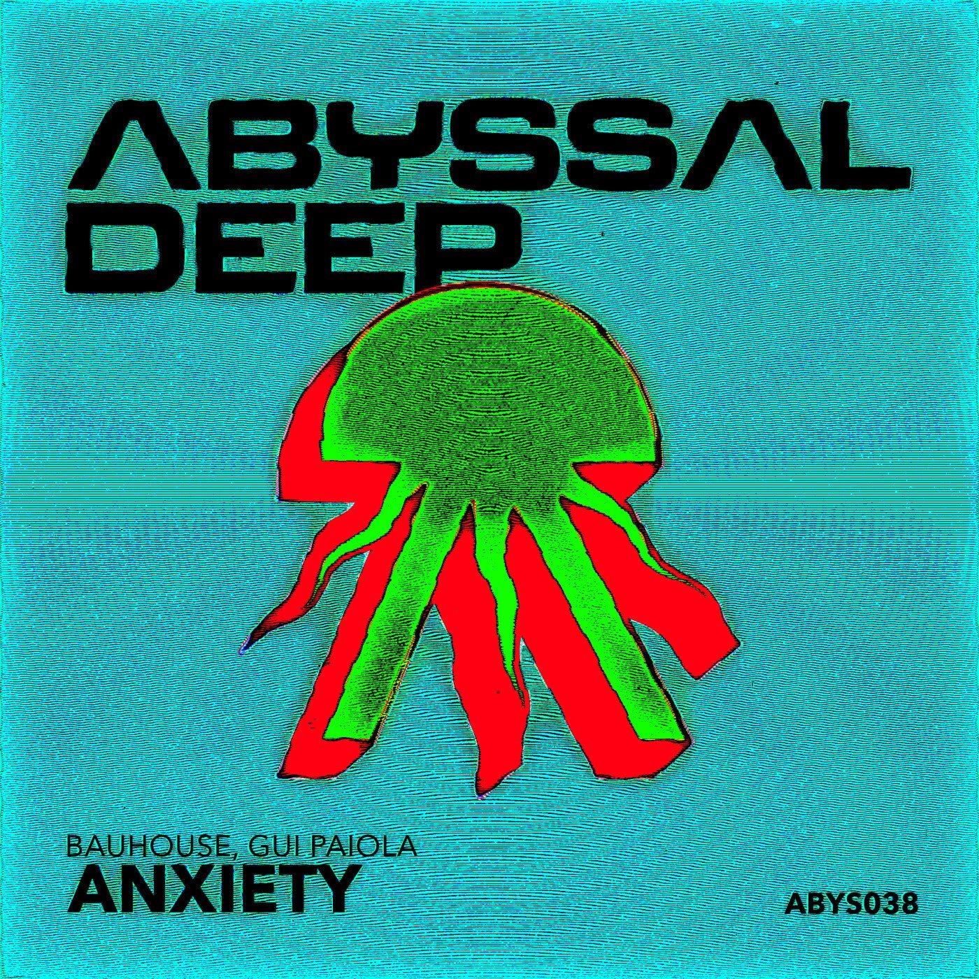 Cover - Bauhouse, Gui Paiola - Anxiety (Extended Mix)