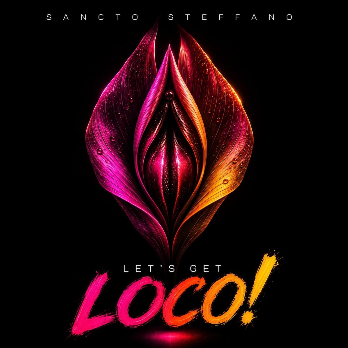 Cover - Sancto.Steffano - Sancto Steffano (Let's get LOCO!) (Original Mix)