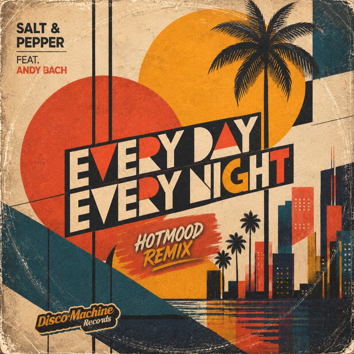 Cover - Andy Bach, Salt & Pepper - Every Day, Every Night (Hotmood Remix) 
